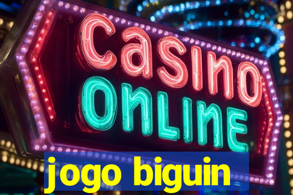 jogo biguin